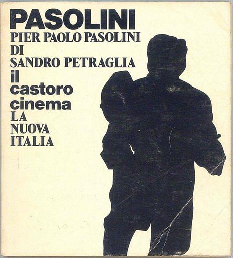 Pier Paolo Pasolini - Sandro Petraglia - copertina