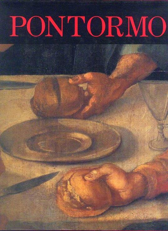 Pontormo - Luciano Berti - 2