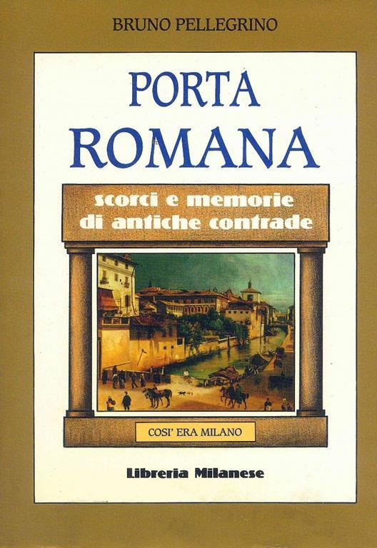 Porta Romana - Bruno Pellegrino - copertina