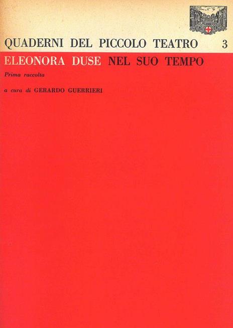 Eleonora Duse nel suo tempo - Guerriera Guerrieri - 3