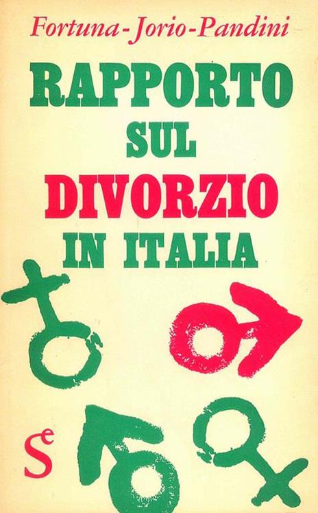 Rapporto sul divorzio in Italia - Piero Fortuna - copertina