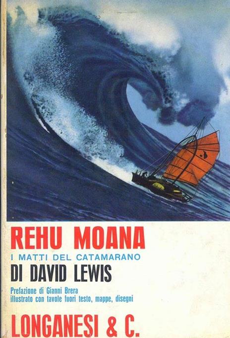 Rehu Moana - I matti del Catamarano - David Lewis - 2