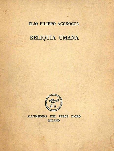 Reliquia Umana - Elio F. Accrocca - copertina