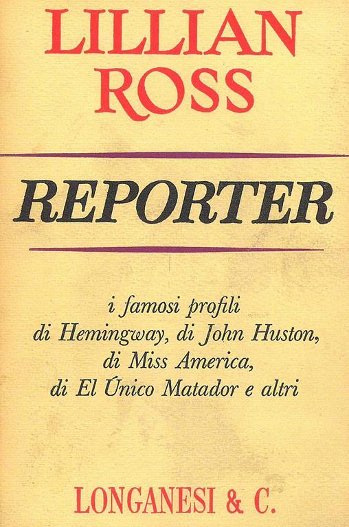 Reporter - Lillian Ross - 3