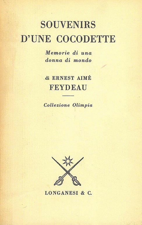 Souvenirs d'une cocodette - Ernesst Aimé Feydeau - 2