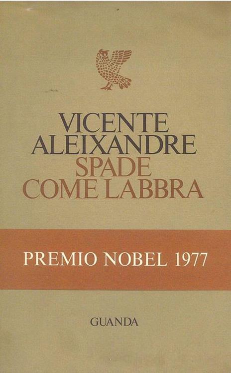 Spade come labbra - Vicente Aleixandre - 3