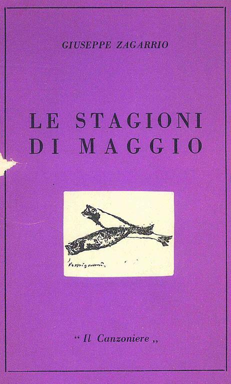 Le Stagioni di Maggio. Autografato - Giuseppe Zagarrio - copertina