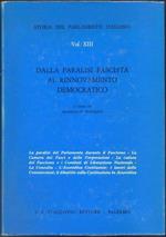 Storia del Parlamento italiano. Volume XIII