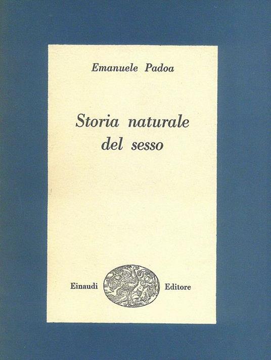 Storia naturale del sesso - Emanuele Padoa - copertina