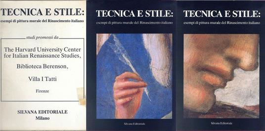 Tecnica e stile. Esempi di pittura murale del Rinascimento italiano - Eve Borsook - copertina