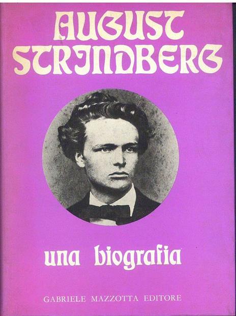 Una biografia - August Strindberg - 2