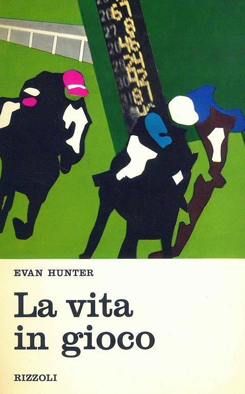 La Vita in gioco - Evan Hunter - 3