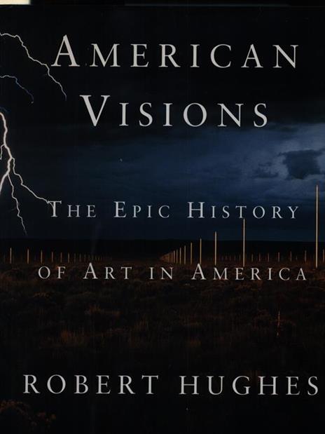 American visions - Robert Hughes - 3
