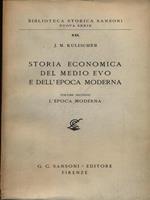 Storia economica del medio evo e dell'epoca moderna 2vv