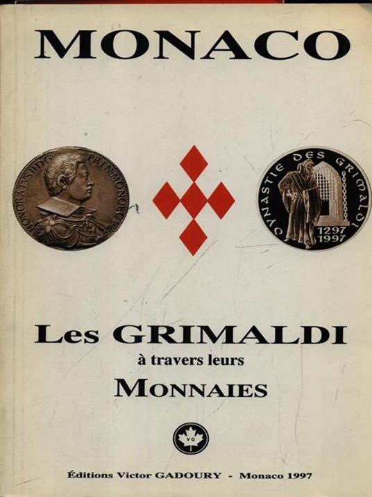 Grimaldi a travers leurs monnaies - 3