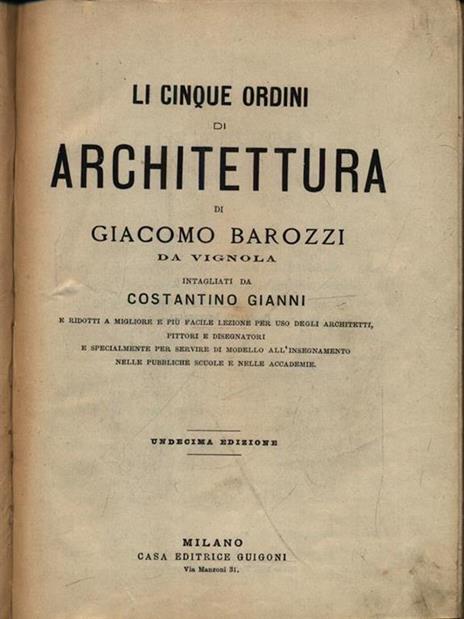 Li cinque ordini di architettura - Giacomo Barozzi - copertina