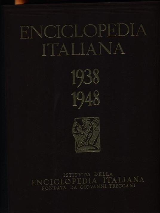 Enciclopedia italiana 1938-1948 2vv - Libro Usato - Istituto dell' Enciclopedia Italiana - | IBS