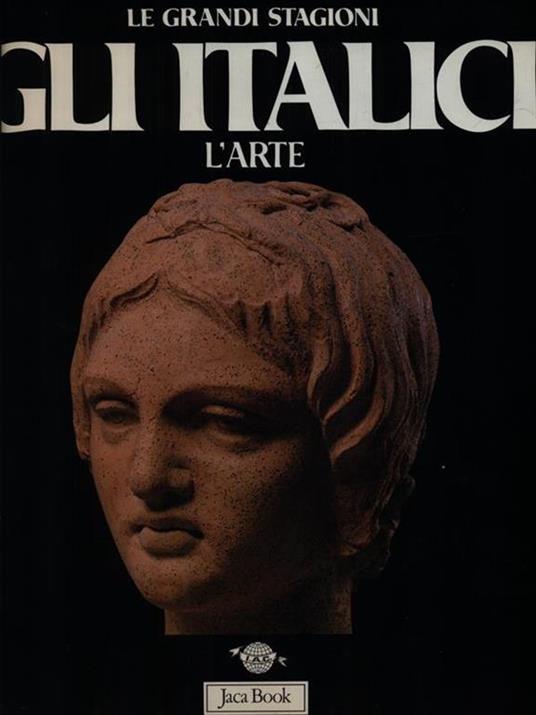 Gli Italici - L'arte - Sabatino Moscati - copertina