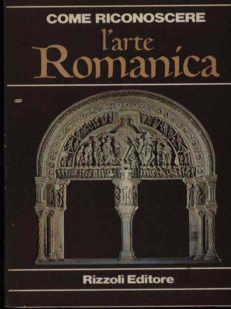 Come riconoscere l'arte romanica - Flavio Conti - copertina