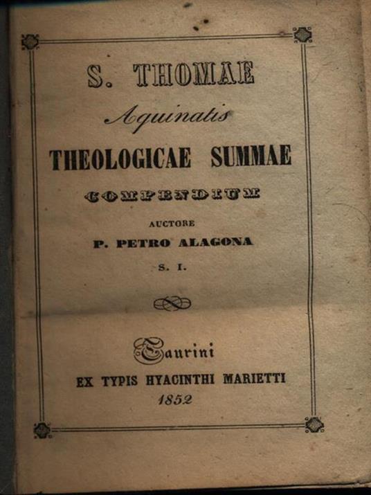 Theologicae summae compendium - Tommaso d'Aquino (san) - 2