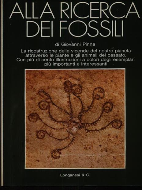 Alla ricerca dei fossili - Giovanni Pinna - 2
