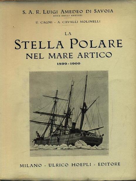 La Stella Polare nel mare Artico - Luigi Amedeo di Savoia - copertina