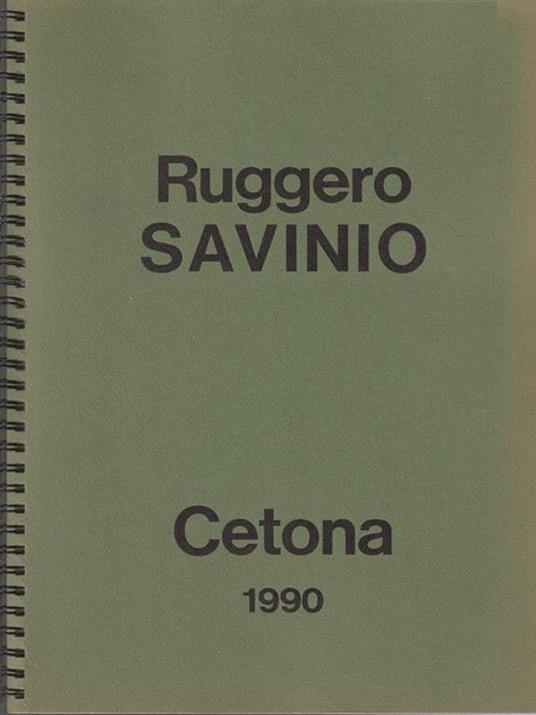 Ruggero Savino - Cetona 1990 - Ruggero Savino - copertina