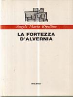 La fortezza d'Alvernia