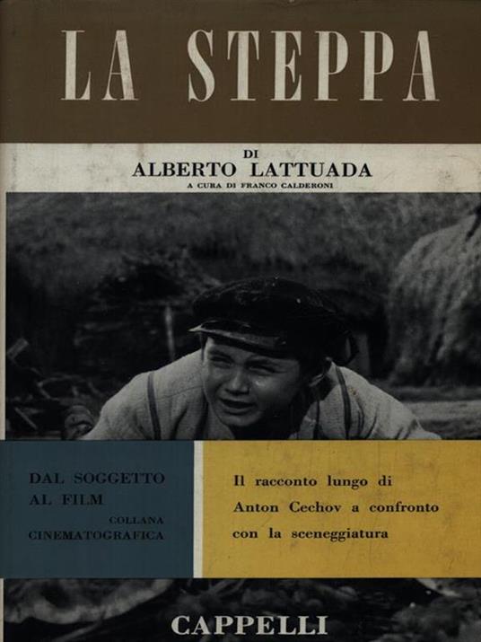 La steppa - Alberto Lattuada - 2