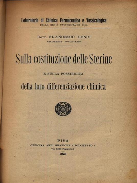 Sulla costituzione delle Sterine e sulla possibilità della loro differenziazione chimica - Francesco Lenci - 2