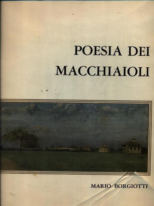 Poesia dei Macchiaioli - Mario Borgiotti - copertina