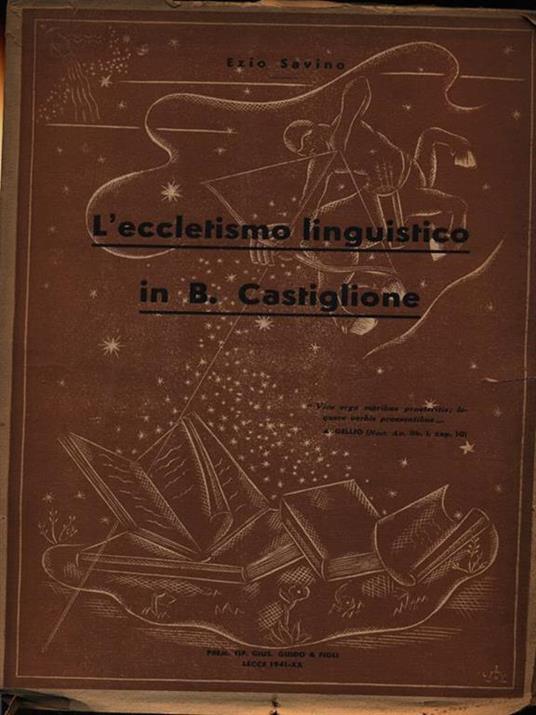 L' eccletismo linguistico in Castiglione - Ezio Savino - copertina