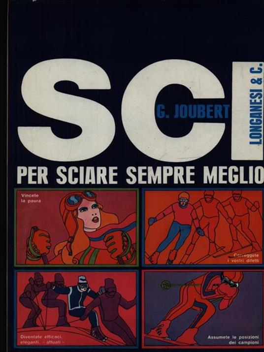 Sci: per sciare sempre meglio - Georges Joubert - copertina