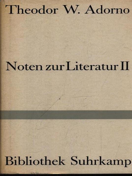 Noten zur literatur II - Theodor W. Adorno - 2