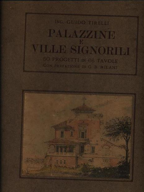 Palazzine e ville signorili - Giambattista Tirelli - copertina