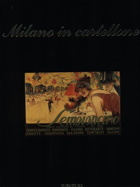 Milano in cartellone - Alberto Lorenzi - 3