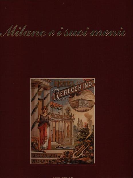 Milano e i suoi menù - Alberto Lorenzi - copertina