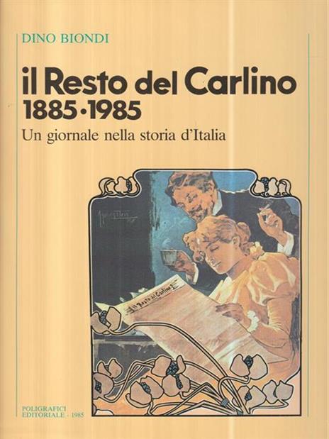 Il resto del Carlino - Dino Biondi - copertina