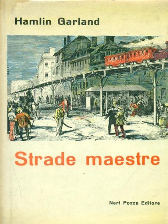 Strade maestre - Hamlin Garland - copertina