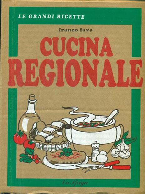 Cucina regionale - Franco Fava - 2