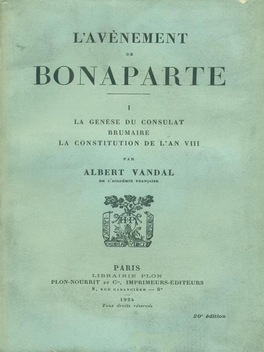 avenement de Bonaparte 2 voll - Albert Vandal - copertina