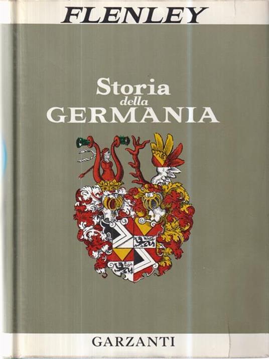 Storia della Germania - Ralph Flenley - 2