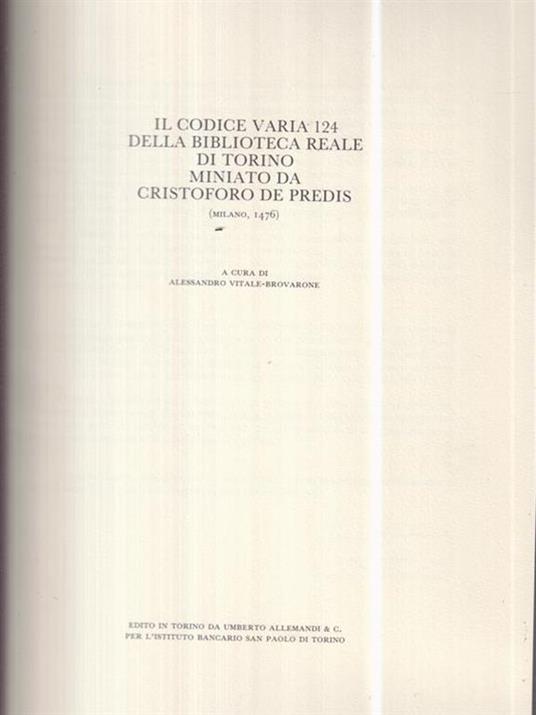 Il Codice Varia 124 della Biblioteca Reale di Torino. 2 Voll - Alessandro Vitale Brovarone - copertina