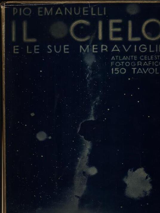 Il cielo e le sue meraviglie - Pio Emanuelli - copertina