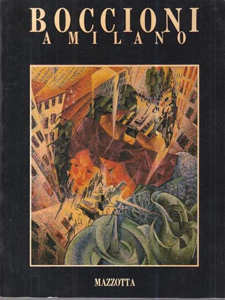 Boccioni a Milano - Guido Ballo - copertina