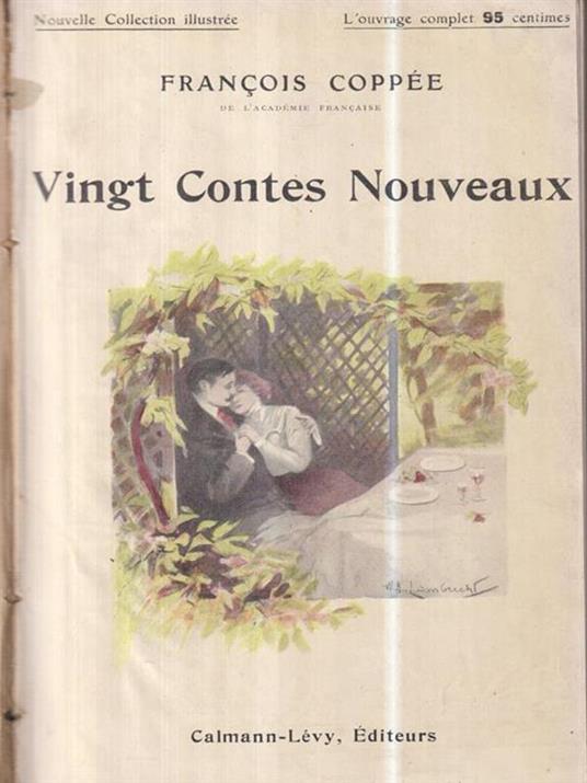 Vingt Contes Nouveaux - Francois Coppee - copertina