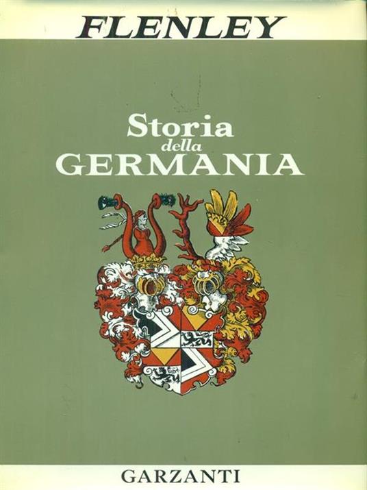 Storia della Germania - Ralph Flenley - 2