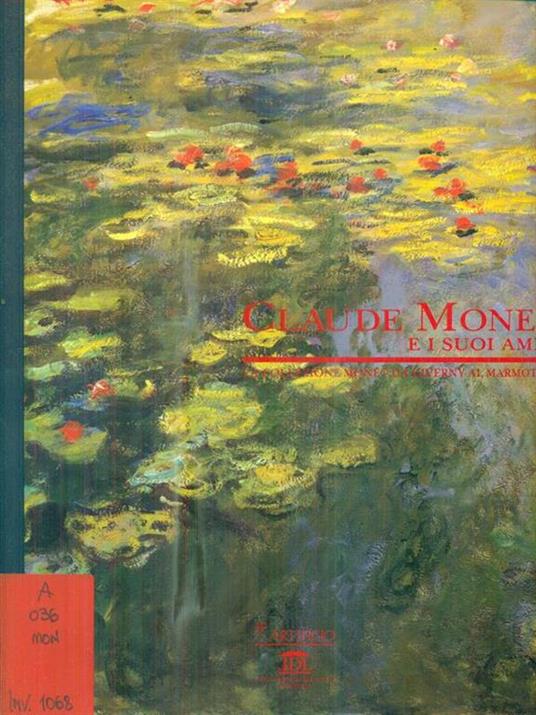 Claude Monet e i suoi amici - Andrea Buzzoni - copertina