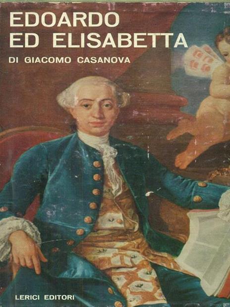 Edoardo ed Elisabetta - Giacomo Casanova - copertina