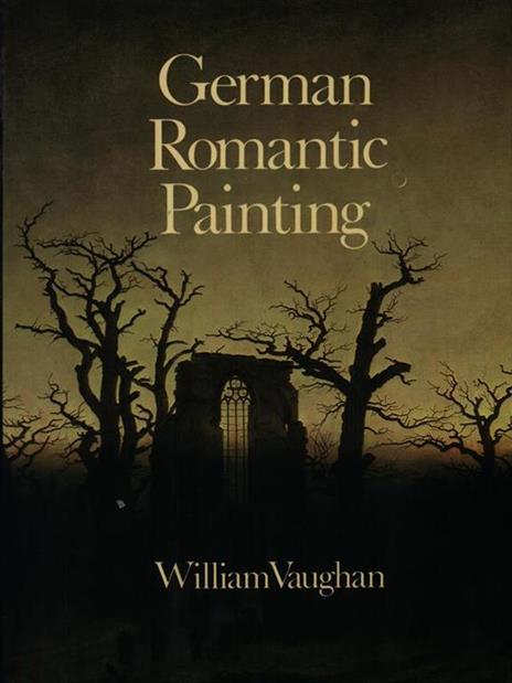 German Romantic Painting - William Vaughan - copertina